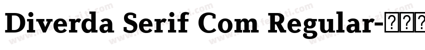 Diverda Serif Com Regular字体转换